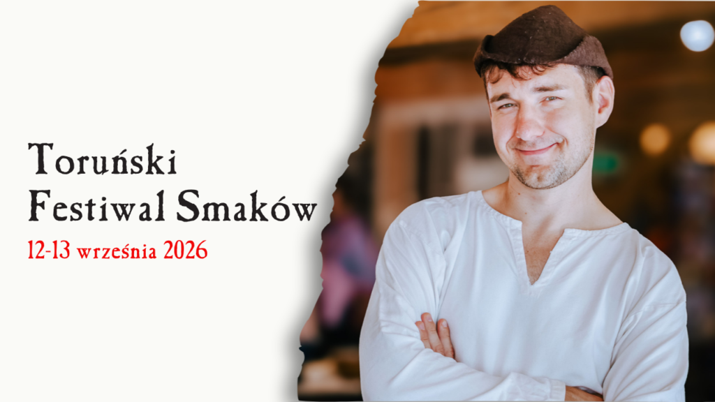 Żywe Muzeum Piernika na Toruńskim Festiwalu Smaków